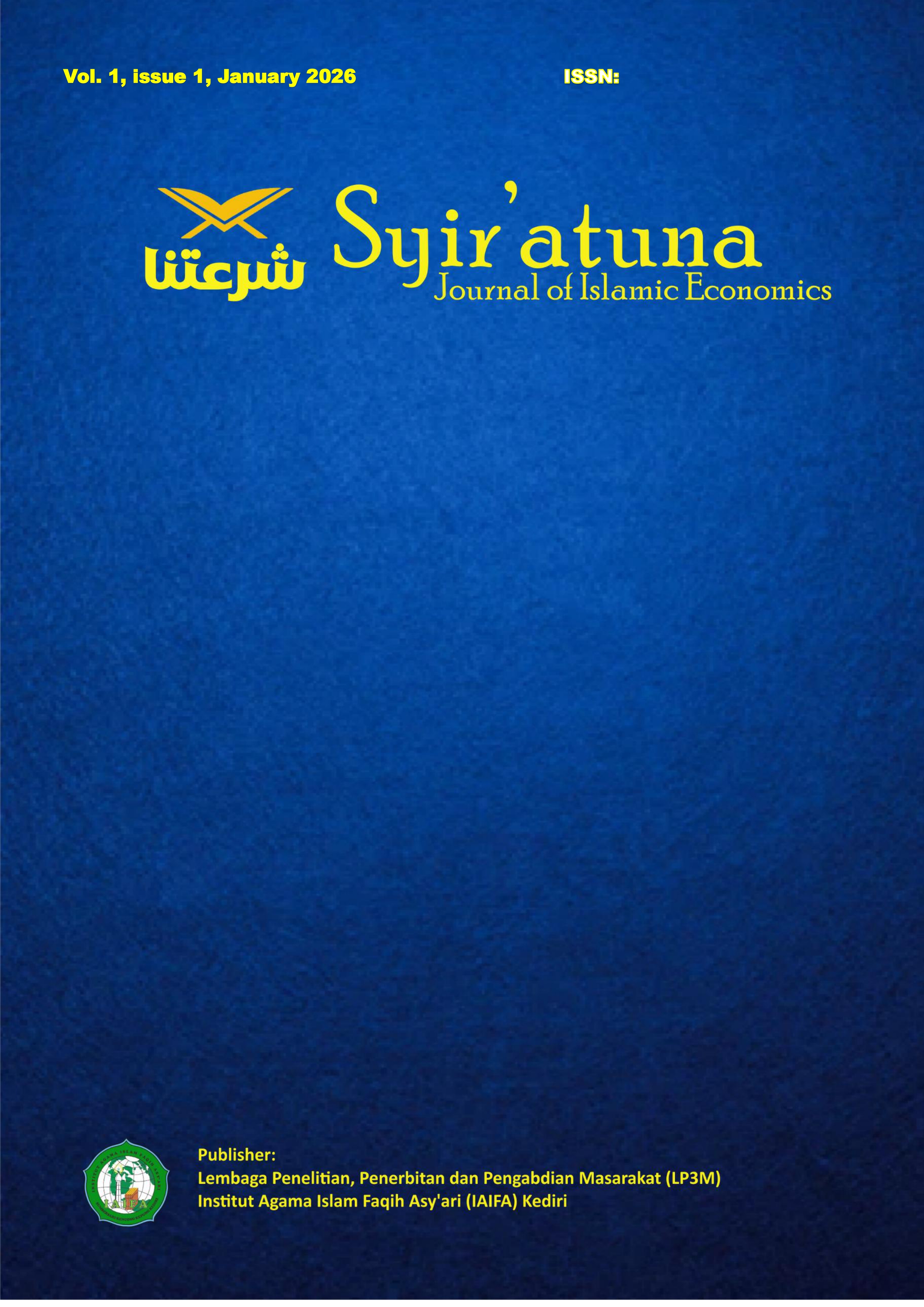 					View Vol. 1 No. 1 (2026): Syir’atuna: Journal of Islamic Economics
				
